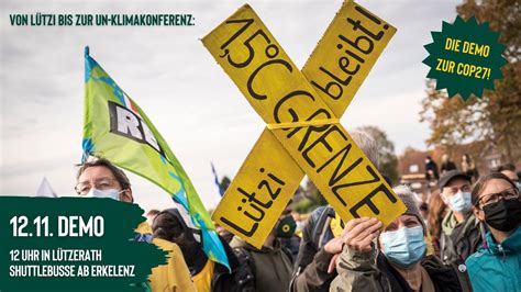 Lützerath schützen 1 5 Grad Grenze einhalten Demo am 12 11 um 12