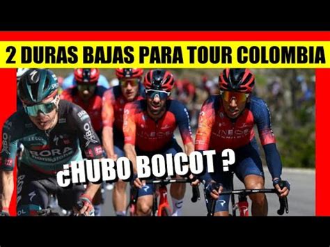 Colombia Dura Baja En Seleccion Para Tour Colombia Hubo Boicot