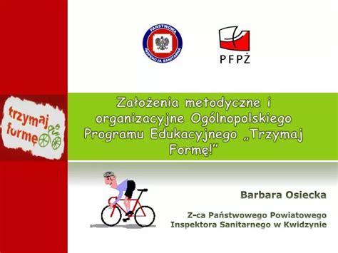 Ppt Za O Enia Metodyczne I Organizacyjne Og Lnopolskiego Programu