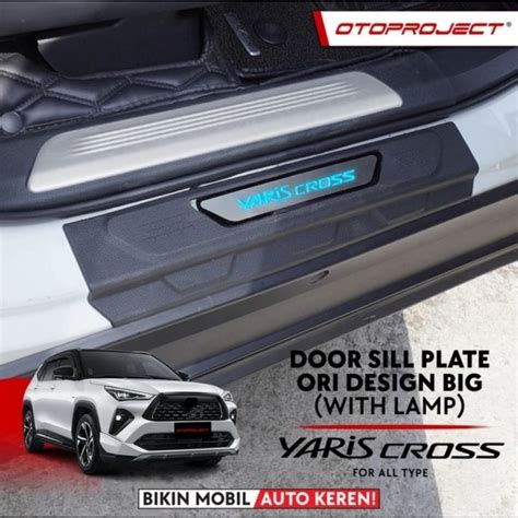 Jual Door Sill Plate Sillplate Pintu Samping Otoproject Yaris Cross