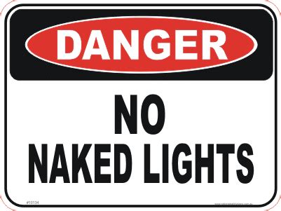 No Naked Lights D10134 National Safety Signs