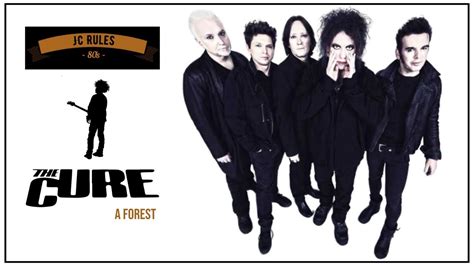 The Cure A Forest Youtube