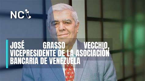 Entrevista Jos Grasso Vecchio Vicepresidente De La Asociaci N