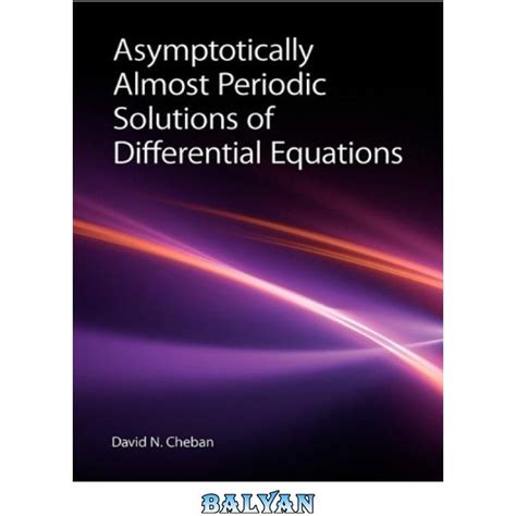 خرید و قیمت دانلود کتاب Asymptotically Almost Periodic Solutions Of