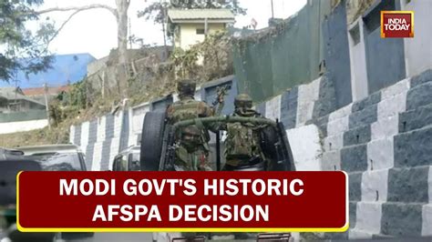 Amit Shah Areas Under Afspa In Assam Nagaland And Manipur Reduced