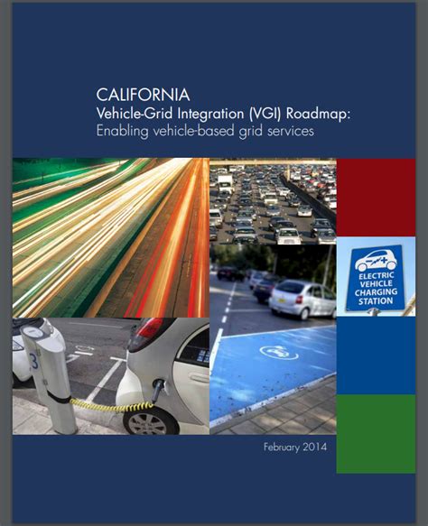 California Vehicle Grid Integration Vgi Roadmap Enabling Vehicle