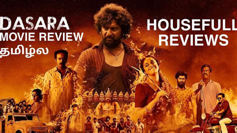 Dasara Review Dasara Movie Review Review Nani Keerthy Suresh