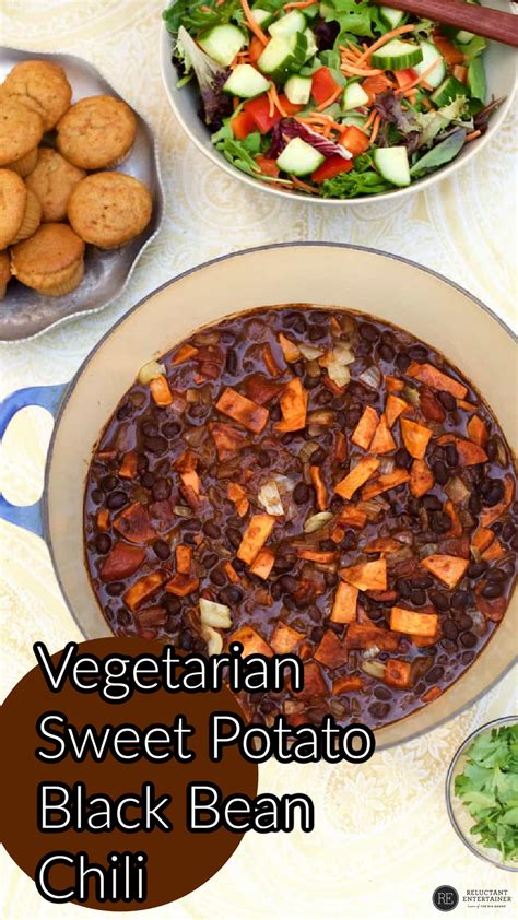 Vegetarian Sweet Potato Black Bean Chili Reluctant Entertainer