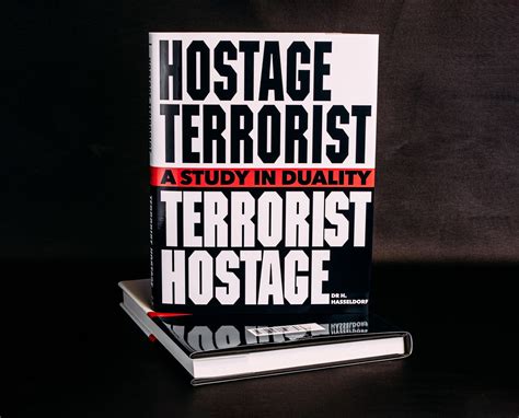 Hostage Terrorist, Terrorist Hostage, a Study in Duality Book Die Hard ...