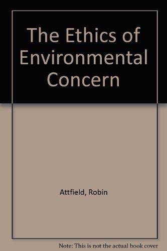 『the Ethics Of Environmental Concern』｜感想・レビュー 読書メーター