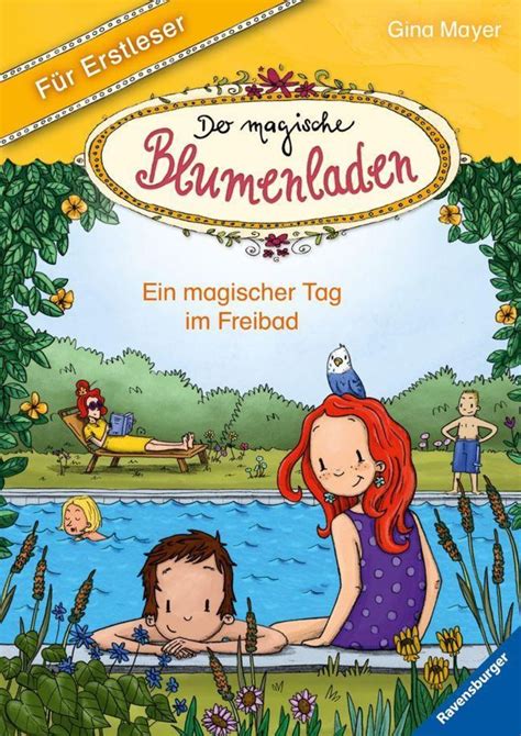 Der magische Blumenladen für Erstleser Band 5 Ein magischer Tag im