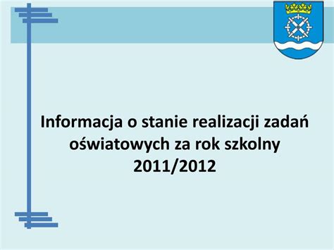 PPT Informacja o stanie realizacji zadań oświatowych za rok szkolny