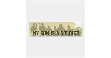 My Son Is A Soldier Army Bumper Sticker Zazzle