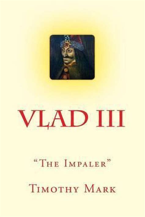 Vlad The Impaler 9781515232230 Timothy Mark Boeken