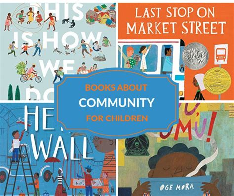 Build And Inspire Community With These Picture Books Childrens Books