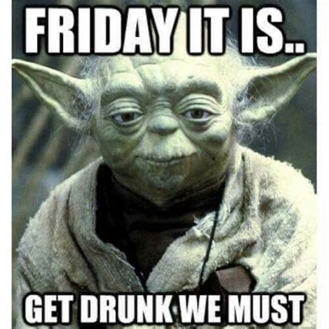 Pin By Kayleen Diane On Friday Yoda Meme Yoda Quotes Star Wars