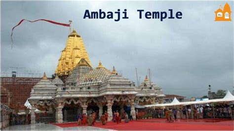 Ambaji Temple & Gabbar History, Aarti Timing, Ropeway Timing 2024