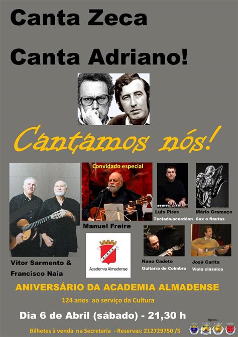 Almada Canta Zeca Canta Adriano Na Academia Almadense Dia De