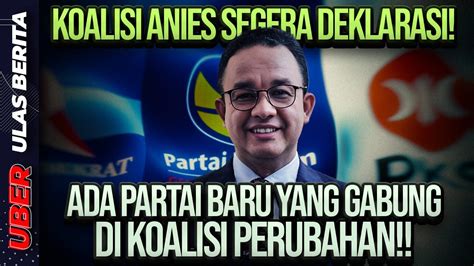 LIVE KOALISI ANIES SEGERA DEKLARASI ADA PARTAI BARU YANG GABUNG DI