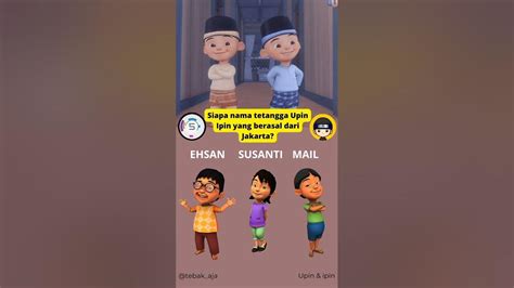 Siapa Teman Upin Ipin Yang Berasal Dari Indonesia Shorts Upinipin