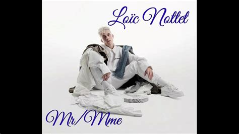 Loïc Nottet Mr Mme 8D audio French YouTube