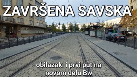 ZAVRŠENA SAVSKA ULICA PUŠTEN SAOBRAĆAJ SLEDE NOVI RADOVI USKORO PRVI