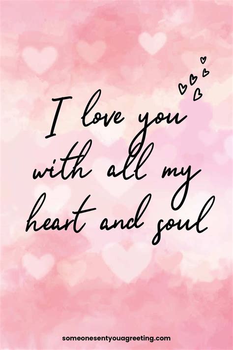 A Selection Of Touching I Love You With All My Heart And Soul Messages