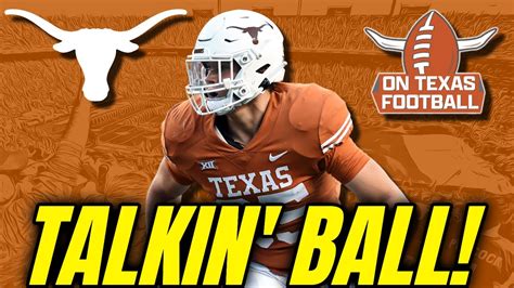 Talkin Ball LIVE Game Week Notes Steve Sarkisian Presser Texas