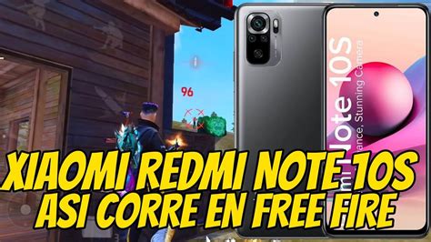 Asi Corre Free Fire En El Xiaomi Redmi Note S Vale La Pena Comprarlo