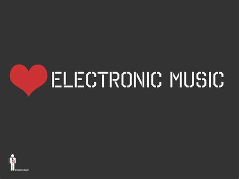 I Love Electronic Music Wallpapers Wallpaper Cave