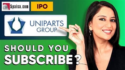 Uniparts India Ipo Apply Or Not Uniparts India Ltd Ipo Review