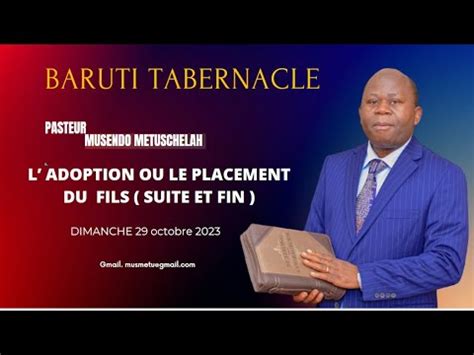 Past MUSENDO METUSCHELAH L ADOPTION OU LE PLACEMENT DU FILS Fin