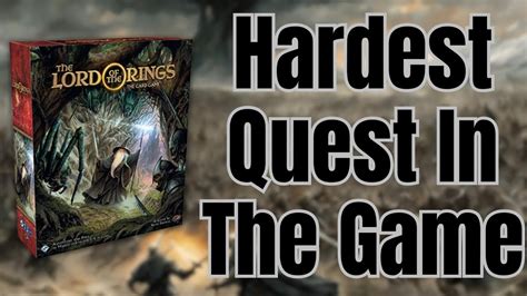 Lord Of The Rings The Card Game Progression Series Game 55 The