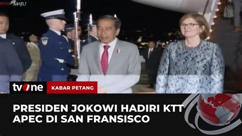 Presiden Jokowi Tiba Di San Francisco Untuk Hadiri KTT APEC Kabar