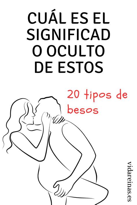 ¿cuál Es El Significado Oculto De Estos 20 Tipos De Besos Artofit