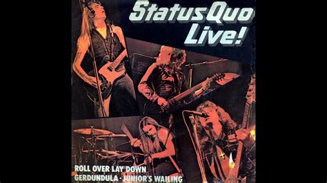 Status Quo Roll Over Lay Down 1975 Youtube