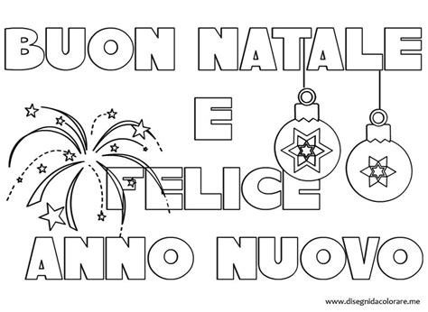 Buon Natale E Felice Anno Nuovo Da Colorare Disegni Da Colorare