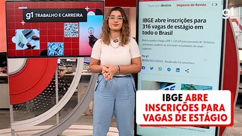 V Deo Ibge Abre Inscri Es Para Vagas De Est Gio Em Todo O Brasil