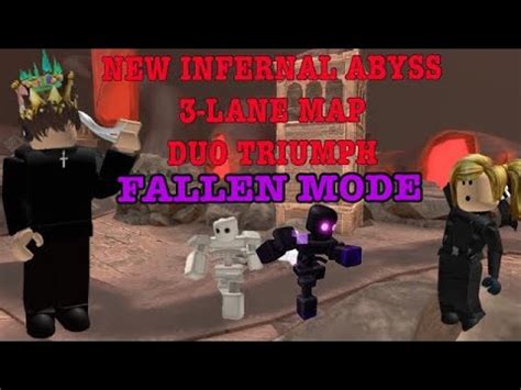 NEW INFERNAL ABYSS 3 LANE MAP DUO FALLEN MODE TRIUMPH 18 38 WR