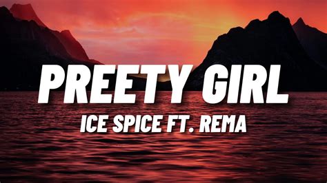 Ice Spice Rema Pretty Girl Lyrics Youtube