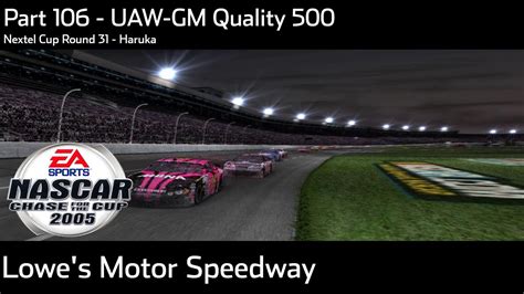 UAW GM QUALITY 500 NASCAR 2005 Chase For The Cup Part 106 YouTube