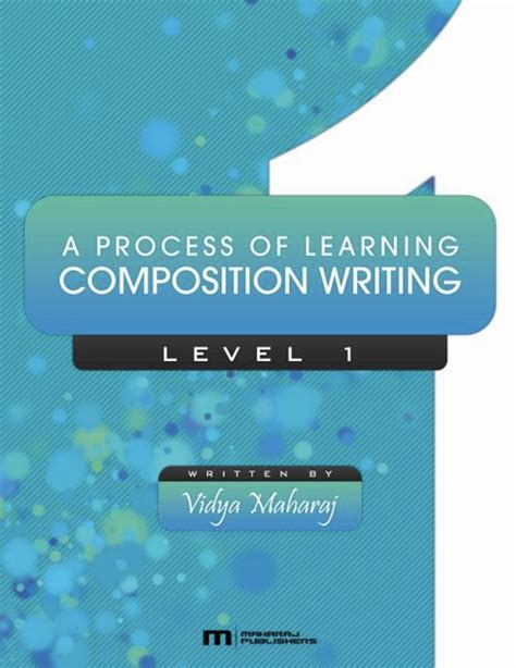 A Process Of Learning Composition Writing Level Bookberries Limited