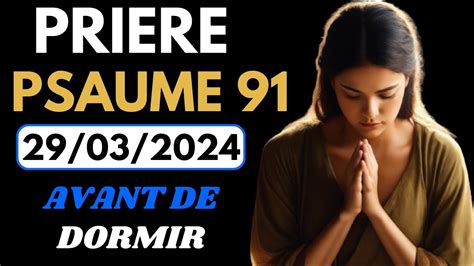 Prière du Soir Vendredi 29 Mars 2024 Merci Seigneur Pour Ta