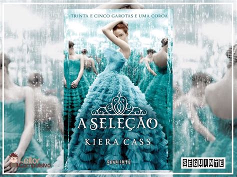 Diario Da Seleção - Resenha: A Seleção - Kiera Cass