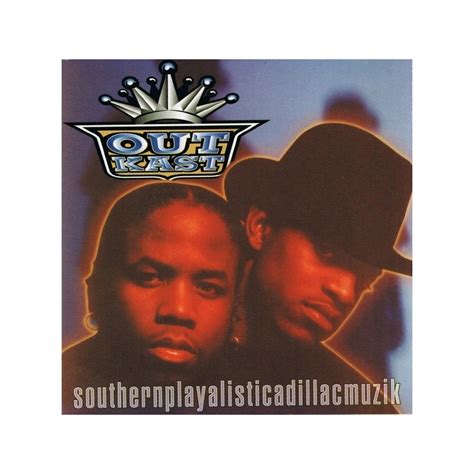 Outkast Southernplayalisticadillacmuzik