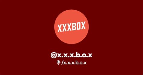 Xxxbox Instagram Facebook Linktree