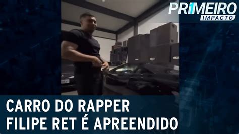 Filipe Ret Tem Carro Apreendido Durante Blitz No Rio De Janeiro