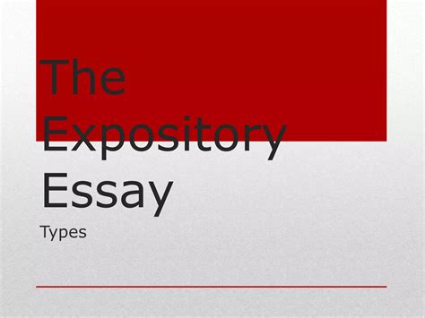 The Expository Essay Types Ppt Free Download