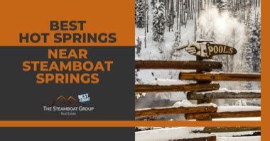 Steamboat Springs Hot Springs: 5 Hot Springs Near Steamboat