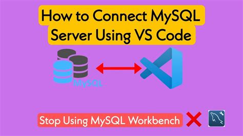 How To Connect MySQL Server Using VS Code YouTube